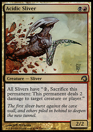 Acidic Sliver | PD Slivers