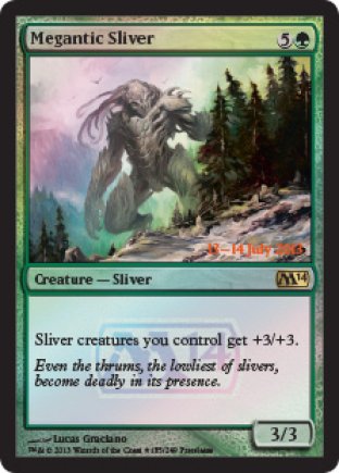 Megantic Sliver | Prerelease Events