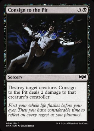 Consign to the Pit | Ravnica Allegiance