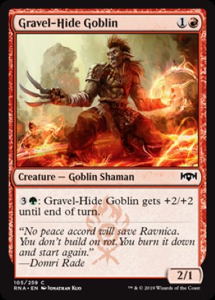 Gravel-Hide Goblin | Ravnica Allegiance