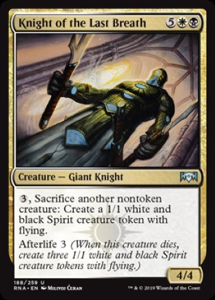 Knight of the Last Breath | Ravnica Allegiance