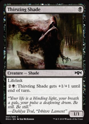 Thirsting Shade | Ravnica Allegiance