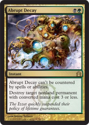 Abrupt Decay | Return to Ravnica