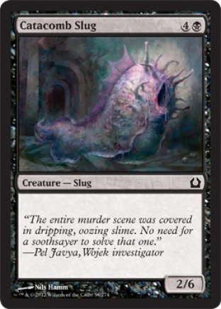 Catacomb Slug | Return to Ravnica