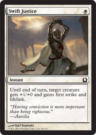 Swift Justice | Return to Ravnica