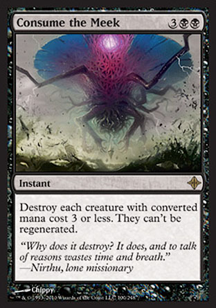 Consume the Meek | Rise of the Eldrazi