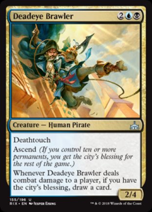 Deadeye Brawler | Rivals of Ixalan