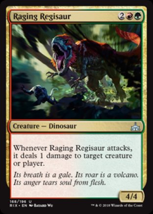 Raging Regisaur | Rivals of Ixalan