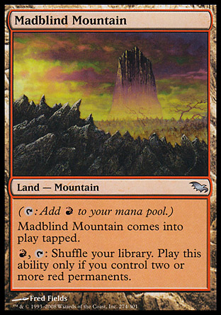 Madblind Mountain | Shadowmoor