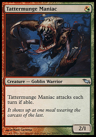 Tattermunge Maniac | Shadowmoor