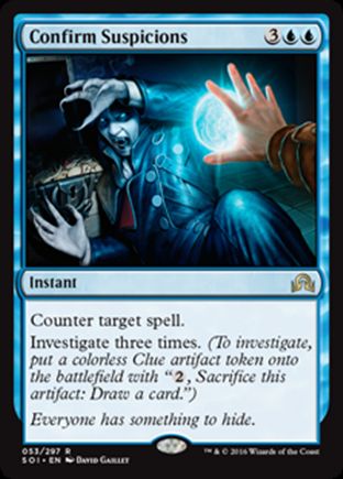 Confirm Suspicions | Shadows over Innistrad