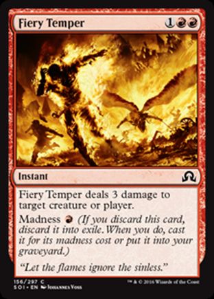 Fiery Temper | Shadows over Innistrad