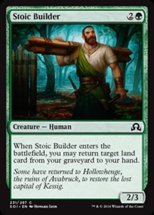Stoic Builder | Shadows over Innistrad