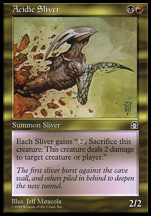 Acidic Sliver | Stronghold