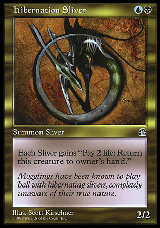 Hibernation Sliver | Stronghold