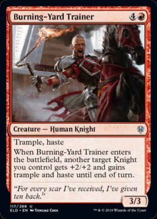 Burning-Yard Trainer | Throne of Eldraine