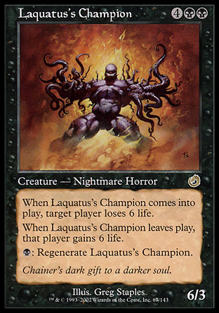 Laquatus’s Champion | Torment