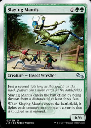 Slaying Mantis | Unstable