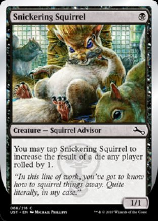Snickering Squirrel | Unstable