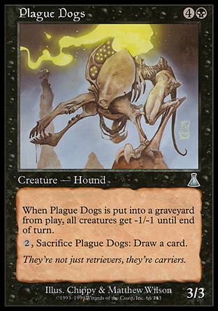 Plague Dogs | Urzas Destiny