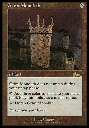 Grim Monolith | Urzas Legacy