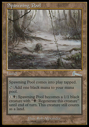 Spawning Pool | Urzas Legacy