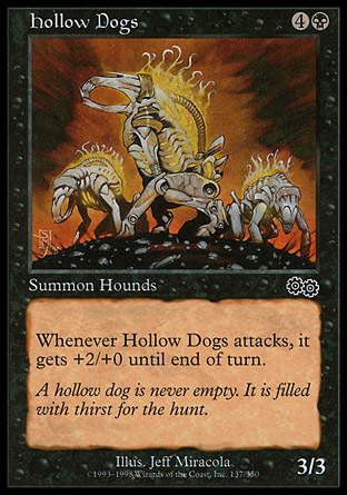 Hollow Dogs | Urzas Saga