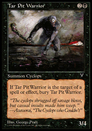 Tar Pit Warrior | Visions