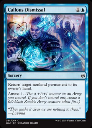 Callous Dismissal | War of the Spark