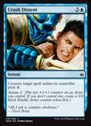 Crush Dissent | War of the Spark