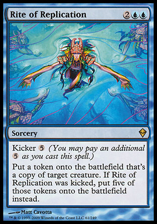 Rite of Replication | Zendikar