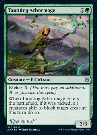 Taunting Arbormage | Zendikar Rising