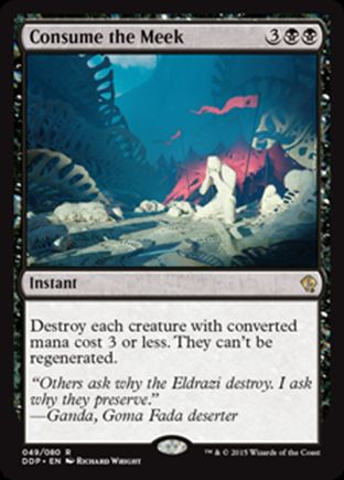 Consume the Meek | Zendikar vs Eldrazi