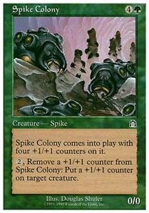 Spike Colony