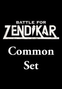 -BFZ- Battle for Zendikar Common Set