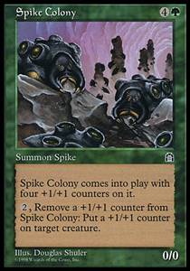 Spike Colony