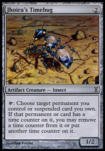 Jhoira’s Timebug